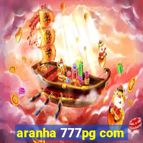 aranha 777pg com